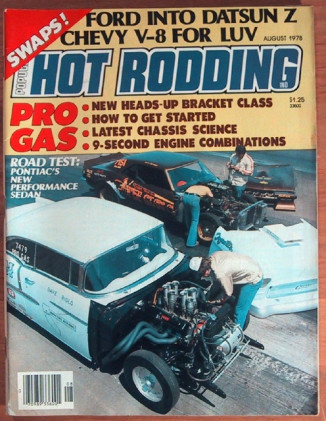 POPULAR HOT RODDING 1978 AUG - BOSS Z, PRO GASSERS, GRAND AM 